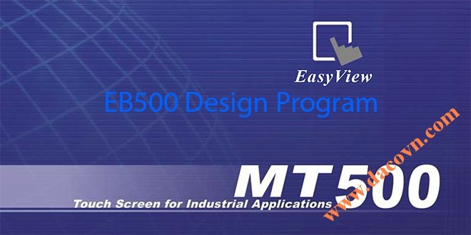 Phần mềm HMI Weintek – Easy Builder EB500